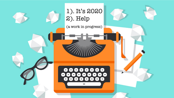 Writer's Block: Starting a Career in Writing in 2020