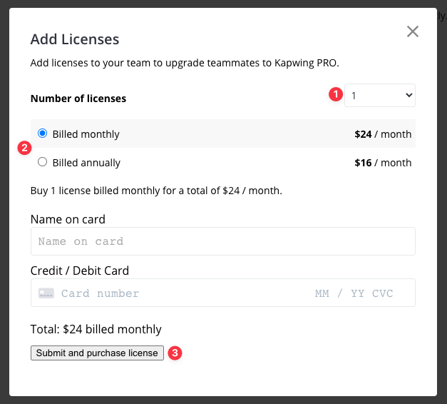 The add licenses modal allows you to purchase between 1-20 licenses and choose between monthly or annual billing.