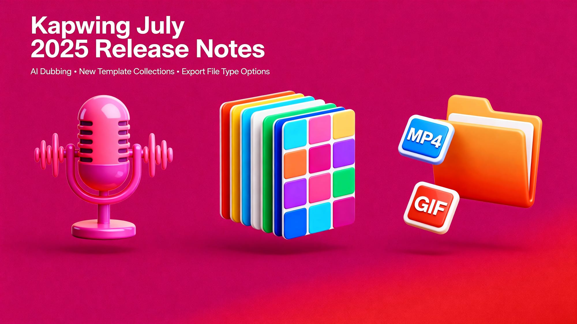 Kapwing July 2025 Release Notes