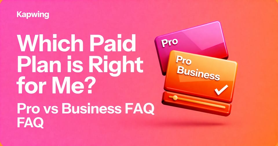 Which Paid Plan is Right for Me?  Pro vs Business Plan FAQ