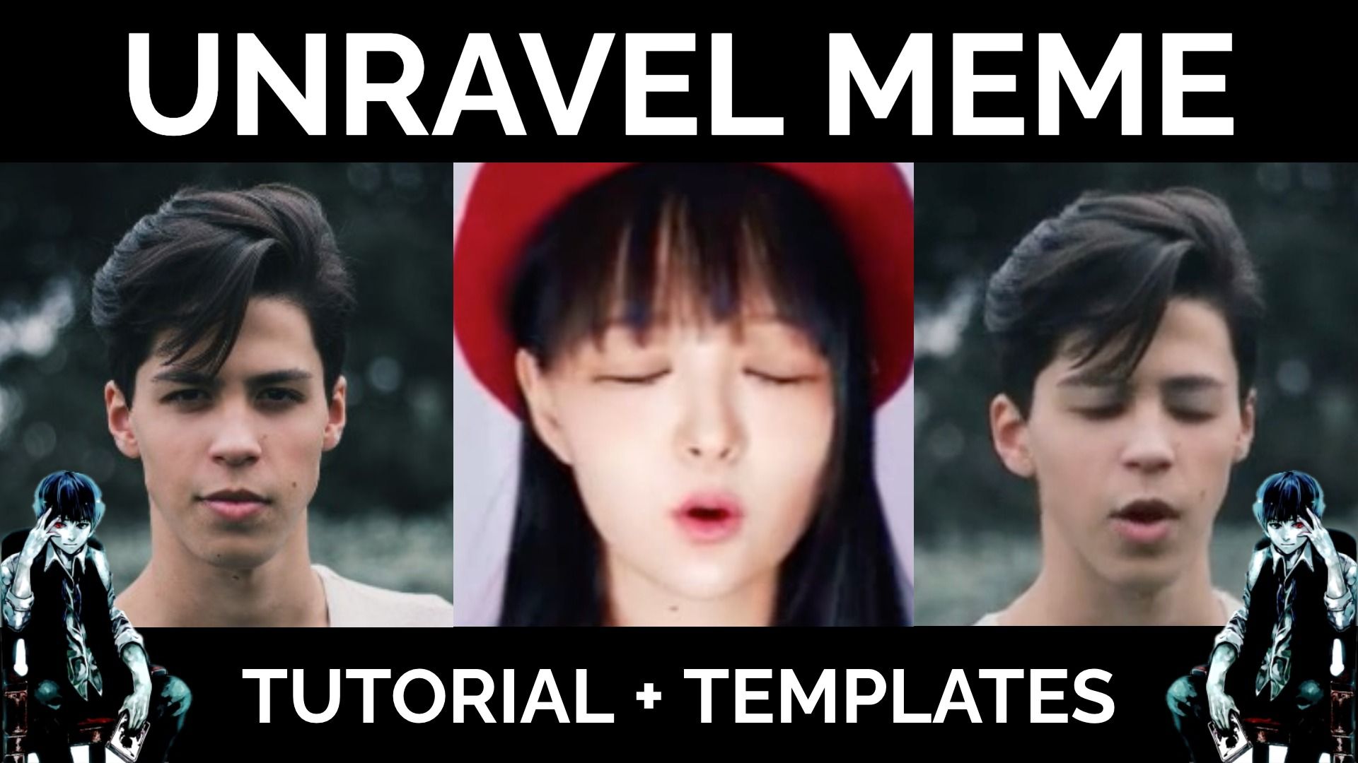How To Make The Unravel Tokyo Ghoul Deepfake Meme Templates Included