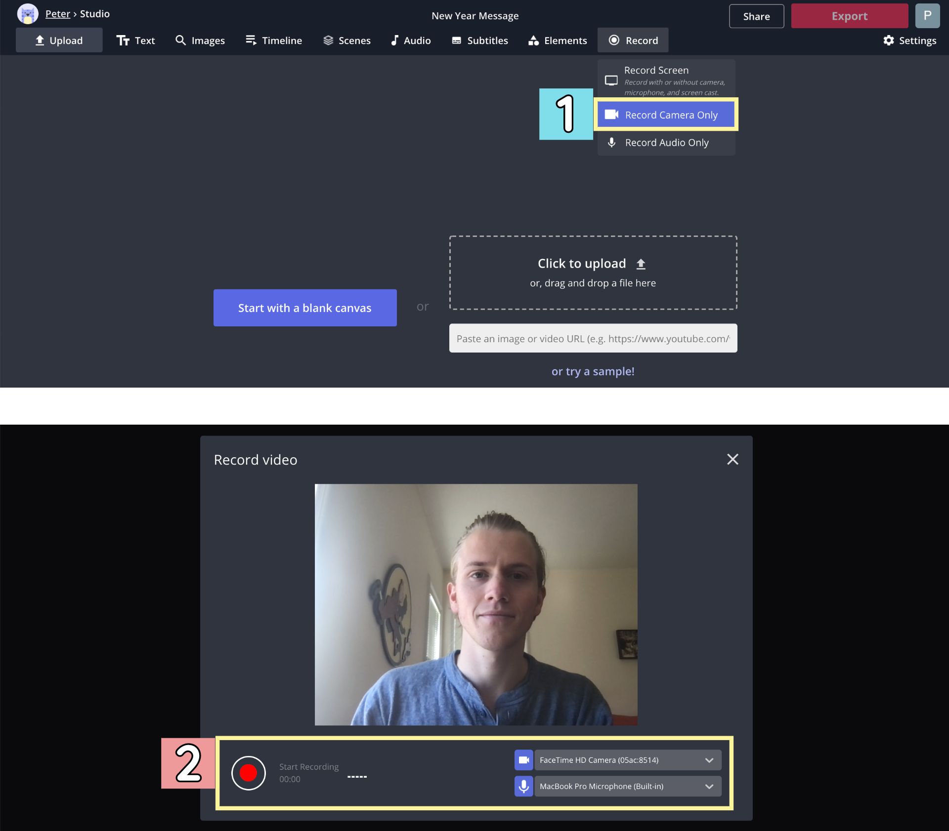 Screenshots from the Studio demonstrating how to record using your camera or custom inputs. 