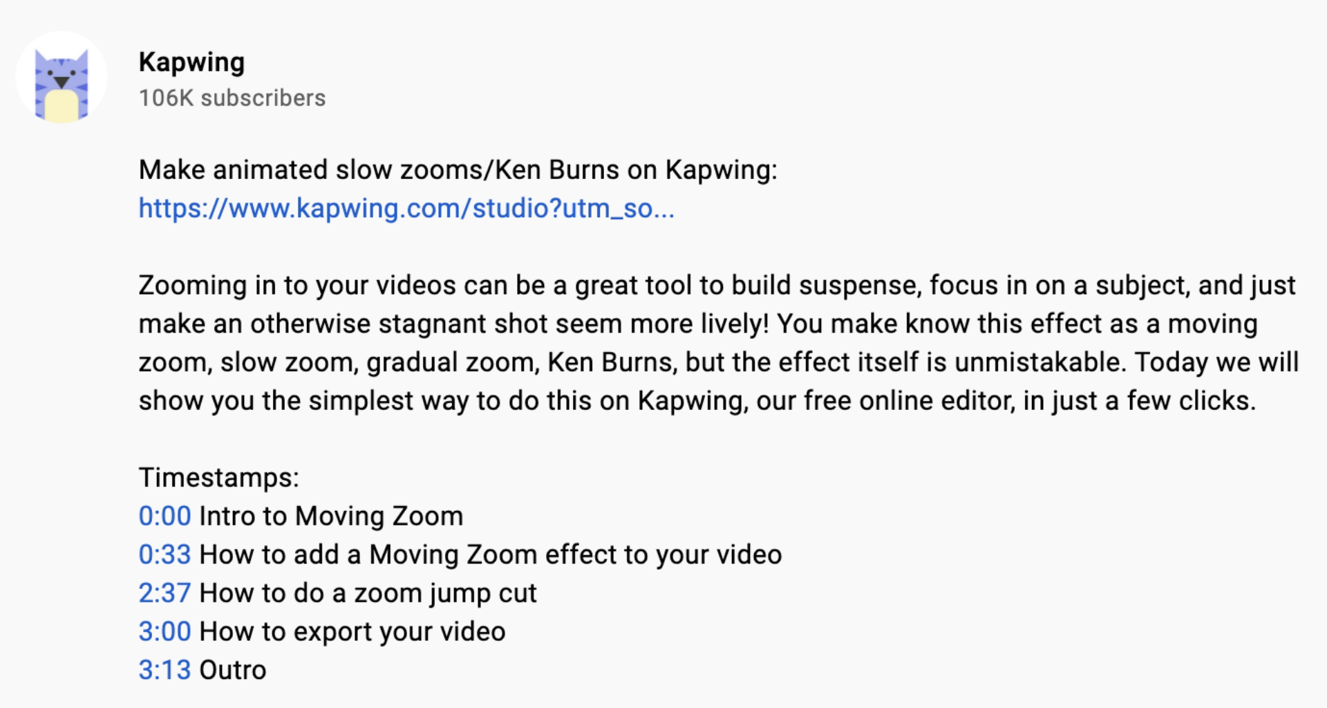 A screenshot showing the description of a Kapwing YouTube video with relevant timestamps