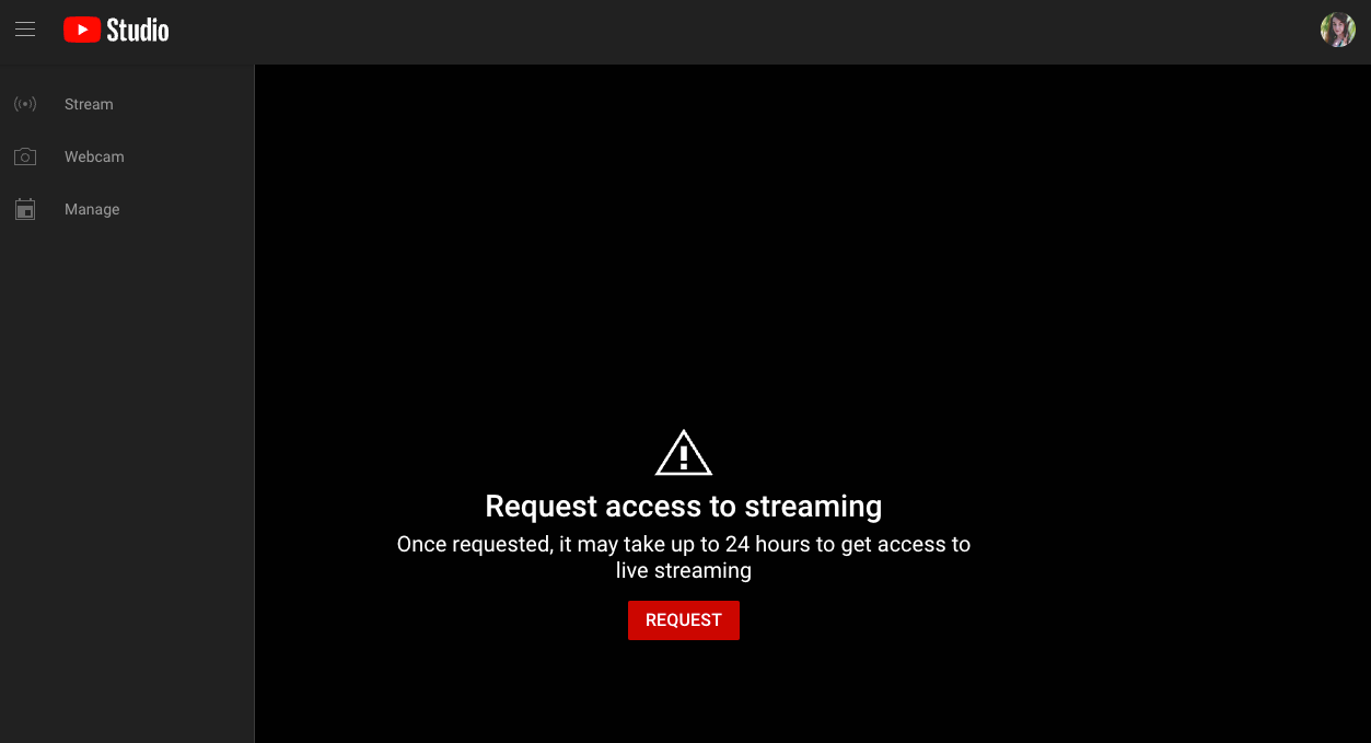 Screenshot of page to request access to YouTube livestreaming. It is a black screen with white text in the middle that reads: "Request access to streaming. Once requested, it may take up to 24 hours to get access to live streaming." Beneath this text is a red button that says in all caps, "Request."