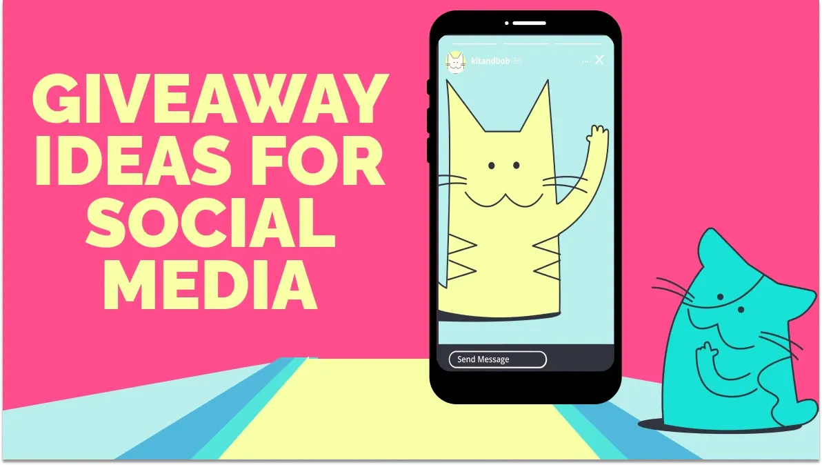 7 Giveaway Ideas for Businesses to Try on Social Media