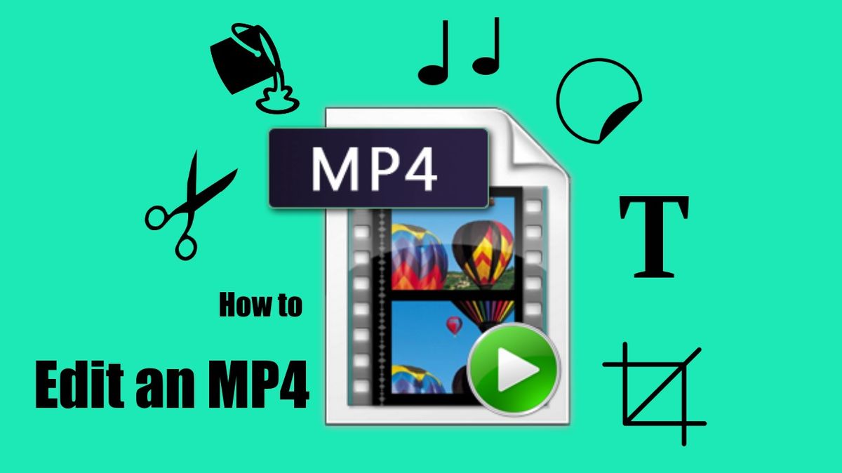 How to Edit an MP4