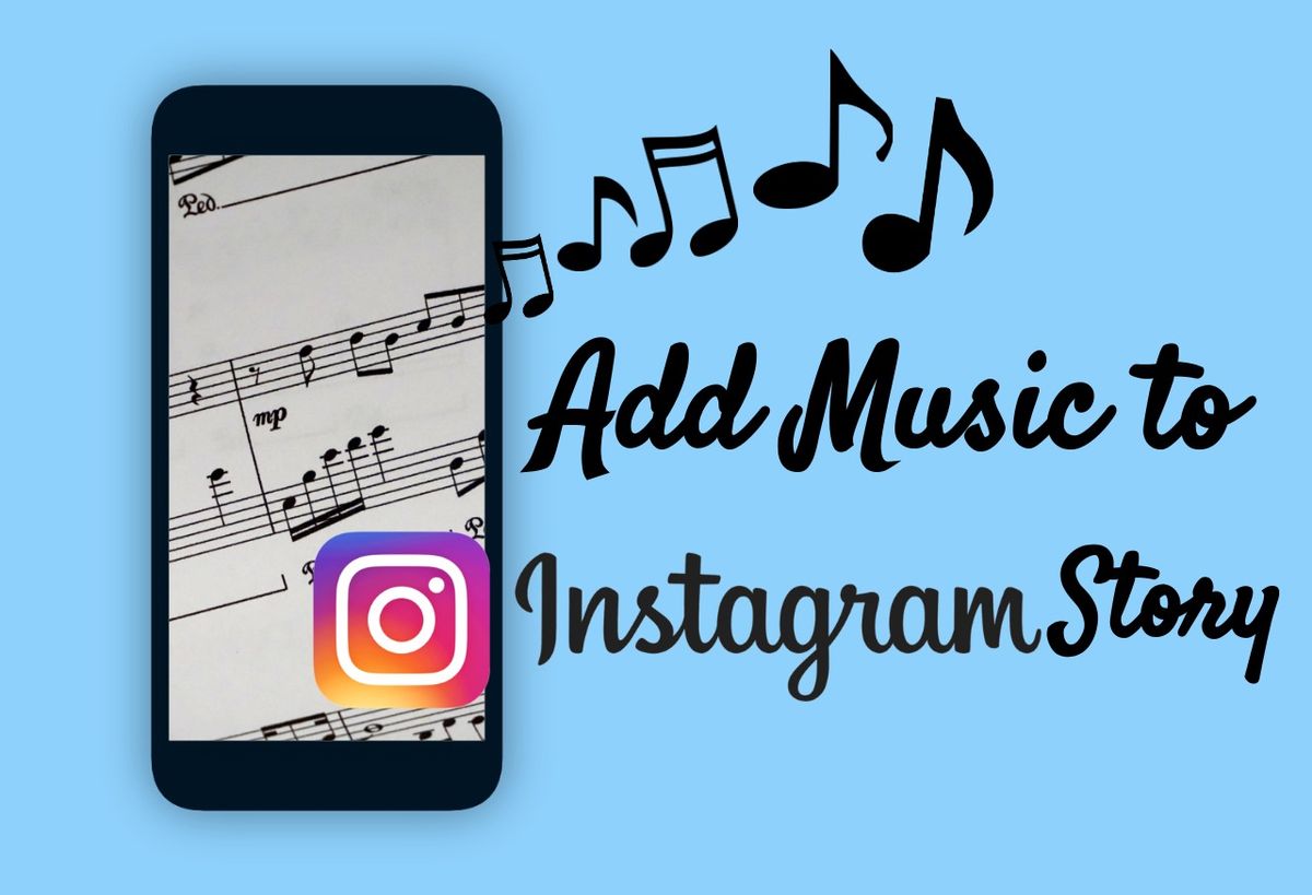 How to Add Music to Instagram Story