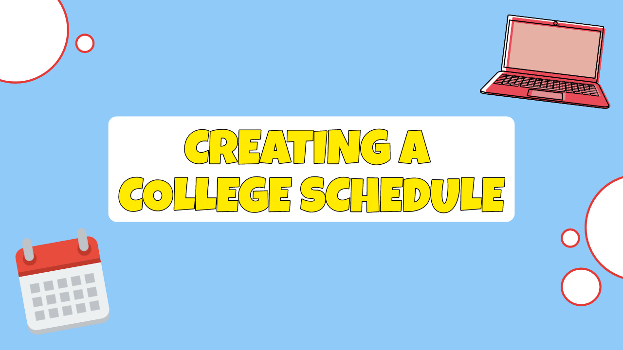 Create a College Schedule Online For Free