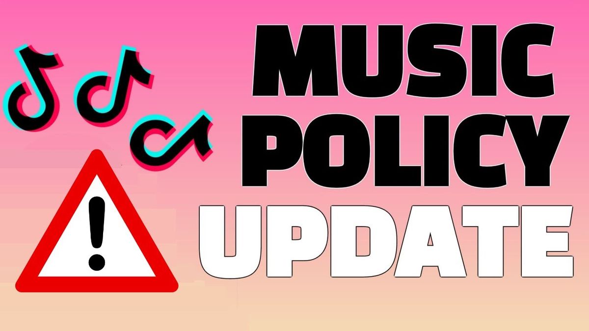 TikTok Music Policy Changes in May 2020: What You Need to Know