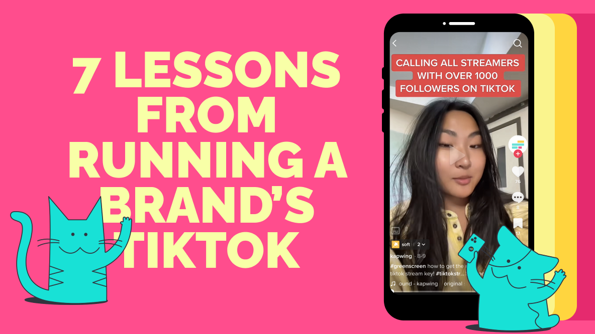 7 Lessons from Running Our Brand's TikTok Account