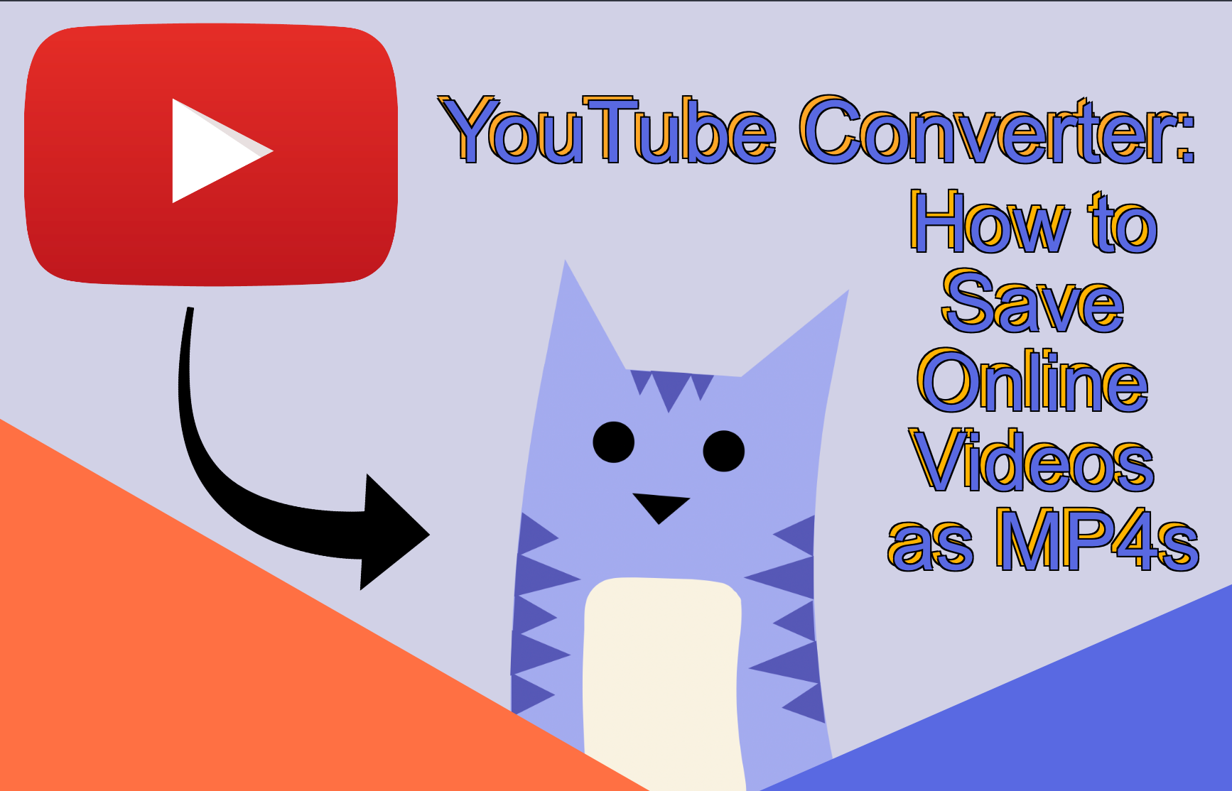 YouTube Converter How to Save Online Videos as MP4s