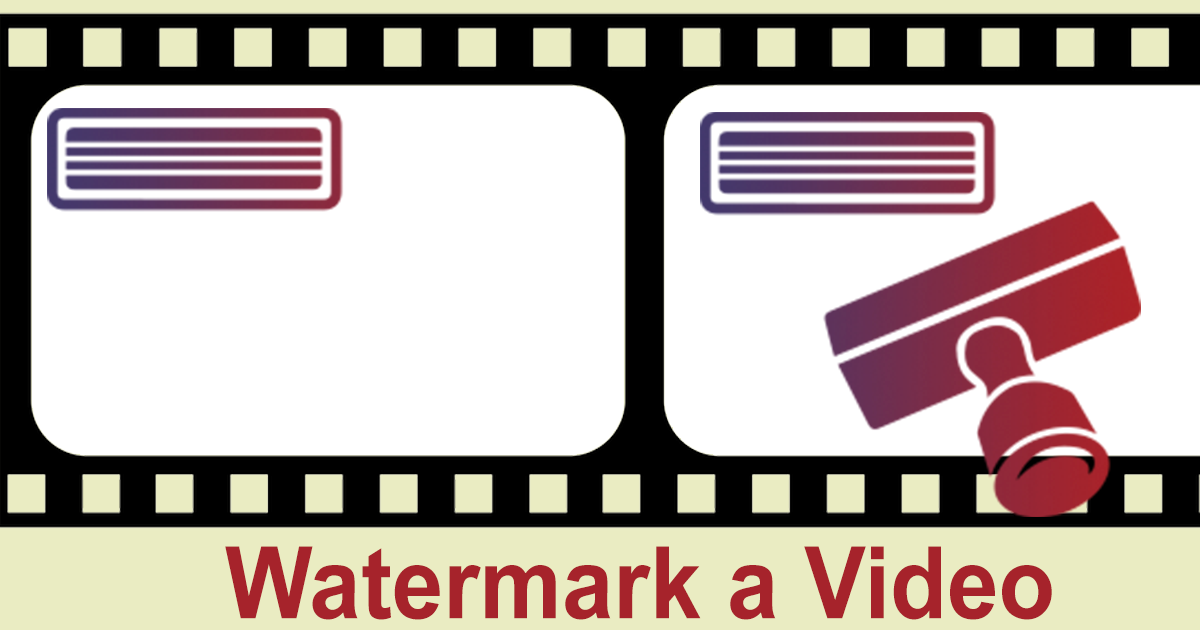 How to Add Your Watermark to a Video Online