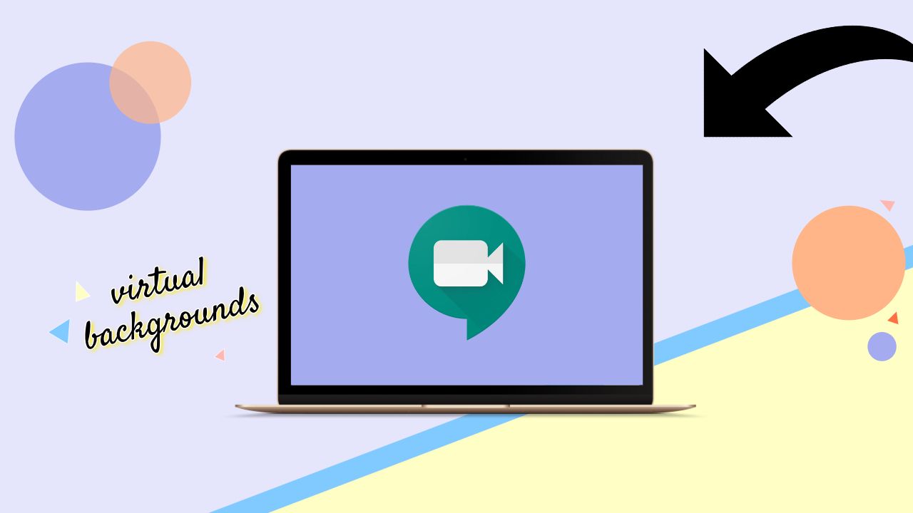 Futuristic How To Customize Background On Google Meet with Epic Design ideas