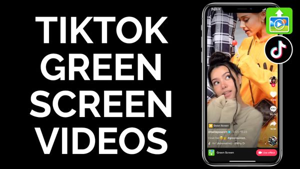 How to Make Videos for the TikTok Green Screen