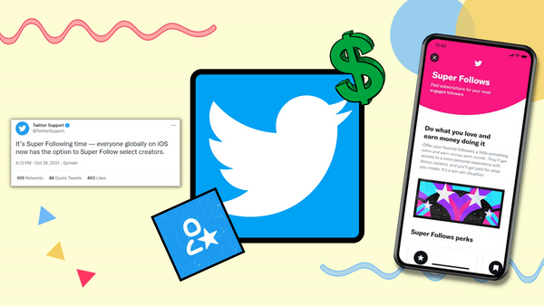Everything You Need to Know about Twitter Super Follows