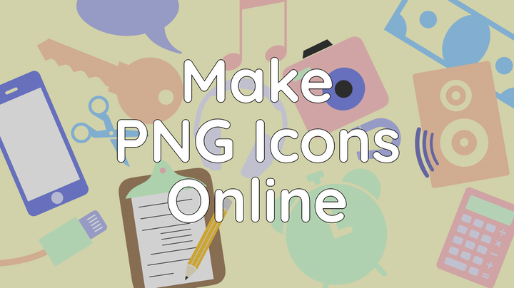 How to Make an Icon Online: Create your own PNG icons for free