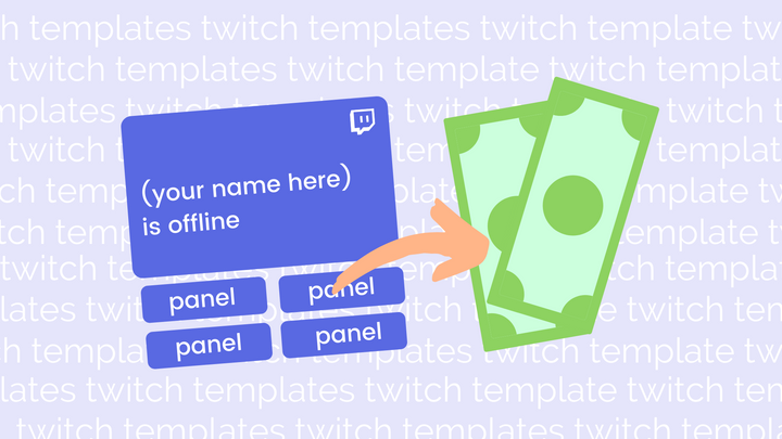 How to Make Money From Twitch Templates - Start Selling Today