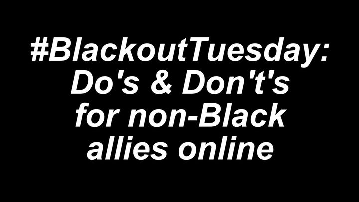 Allies Online: What You Should and Shouldn't Do for Blackout Tuesday