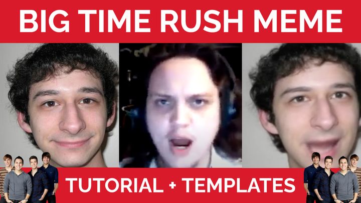 How to Make the Big Time Rush Deepfake Meme (Templates Included)