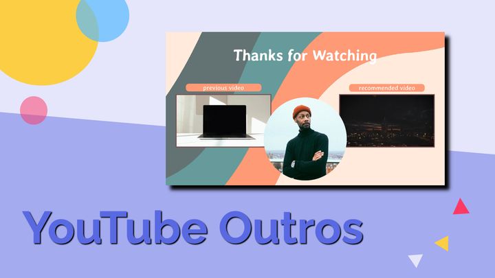 How to Make a Custom YouTube Outro (with Templates)