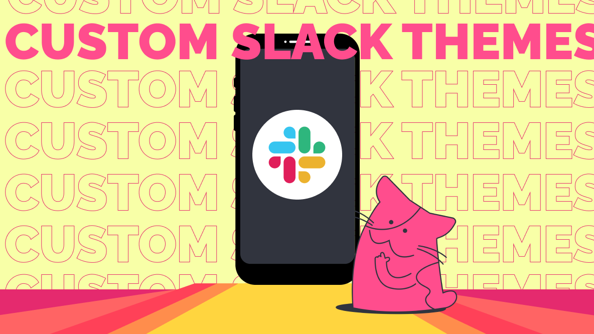 How to Create a Customized Slack Theme for Your Brand