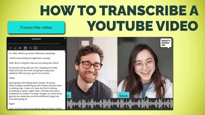 How to Transcribe a YouTube Video: A Step-by-Step Guide